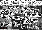 5 let Black Spirit Rose - 19.12. 2009 - PRACHATICE